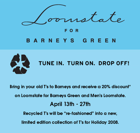 On Our Radar: Barneys Rewards Recyclers On Our Radar: Barneys Rewards Recyclers